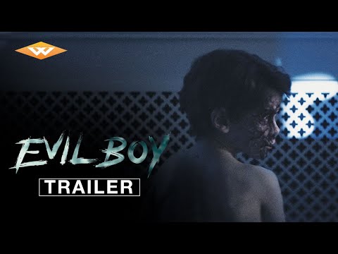 EVIL BOY (2020) Official Trailer | Well Go USA - EVIL BOY (2020) Official Trailer | Well Go USA