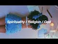 a talk about Spirituality, Religion, God and Division