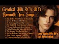 80 S 90 S Love Ballad Greatest Hits Soft Rock Ballads 80 S 90 S Love Songs 80 S 90 S Vol 71 mp3
