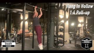 Hang In Hollow 1:4 Pull-up: Gymnastics Programming