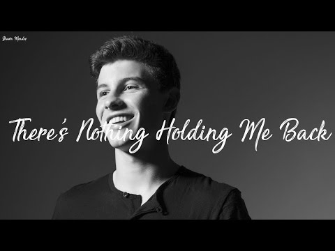 Shawn Mendes There S Nothing Holding Me Back Clean