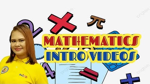 MATHEMATICS INTRO VIDEOS
