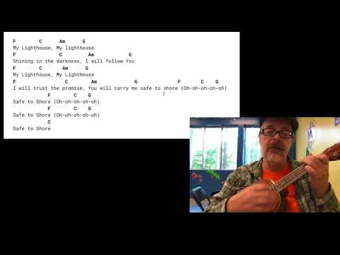 my lighthouse uke strumming pattern