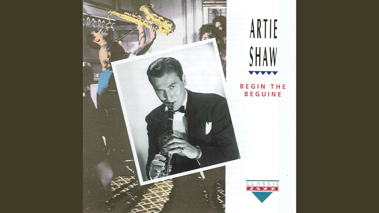 Begin the beguine. Begin the beguine