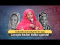 Gabadha Soomaliyeed Ee Ugu Lacgta Badan Uganda Sheekada Guusha Aaamina Xirsi