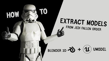 How To Extract Models From Jedi: Fallen Order | Blender 3D | Umodel | Free Tutorial