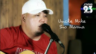 Melky Goeslaw - Sio Mama Cover by Uncle Mike