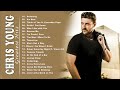 Chris Young Greatest Hits Playlist 2022 🎶 Best Songs Of Chris Young 🎶 Chris Young Full Album