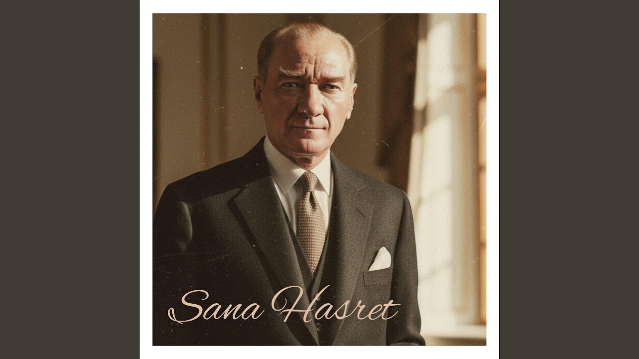 Sana Hasret | Atatürk | (Akustik Edit)