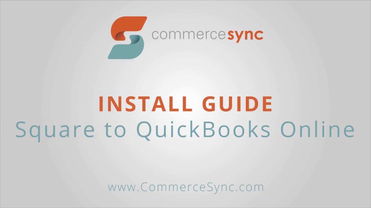 Square to QuickBooks Online Install Guide YouTube