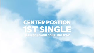 BOY48 1ST SINGLE CENTER POSITION AND SONG TITLE ANNOUNCEMENT