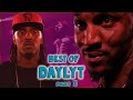 THE GOAT ! Best of Daylyt | Part 1