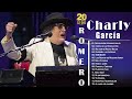 Sus Mejores Éxitos | Completo 2021 | Charly García 15 Grandes Exitos Sus Mejores Canciones