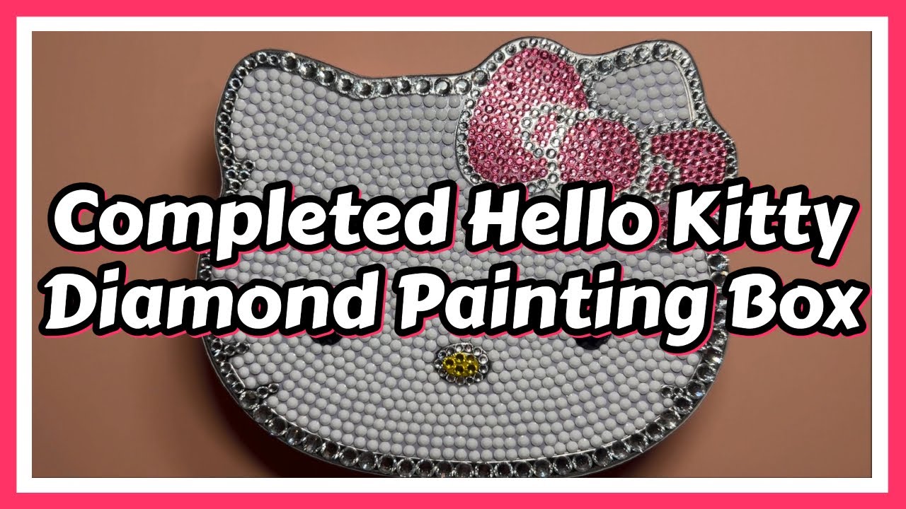 ⭐ COMPLETED HELLO KITTY DIAMOND PAINTING BOX FROM ONEDAYSAVING