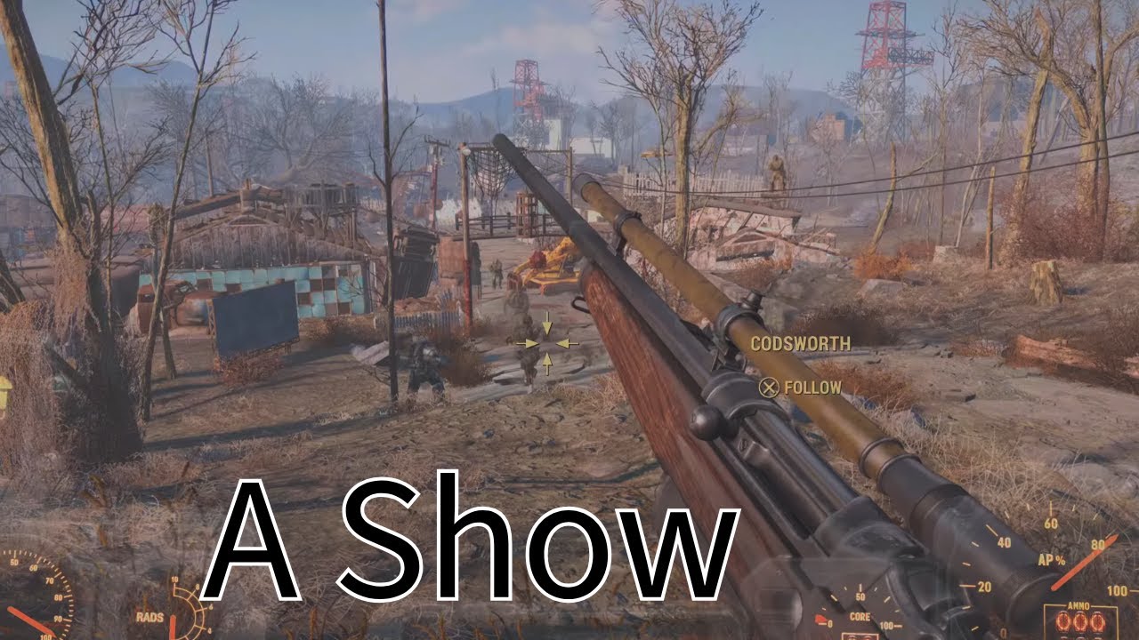 Fallout 4 : A Show