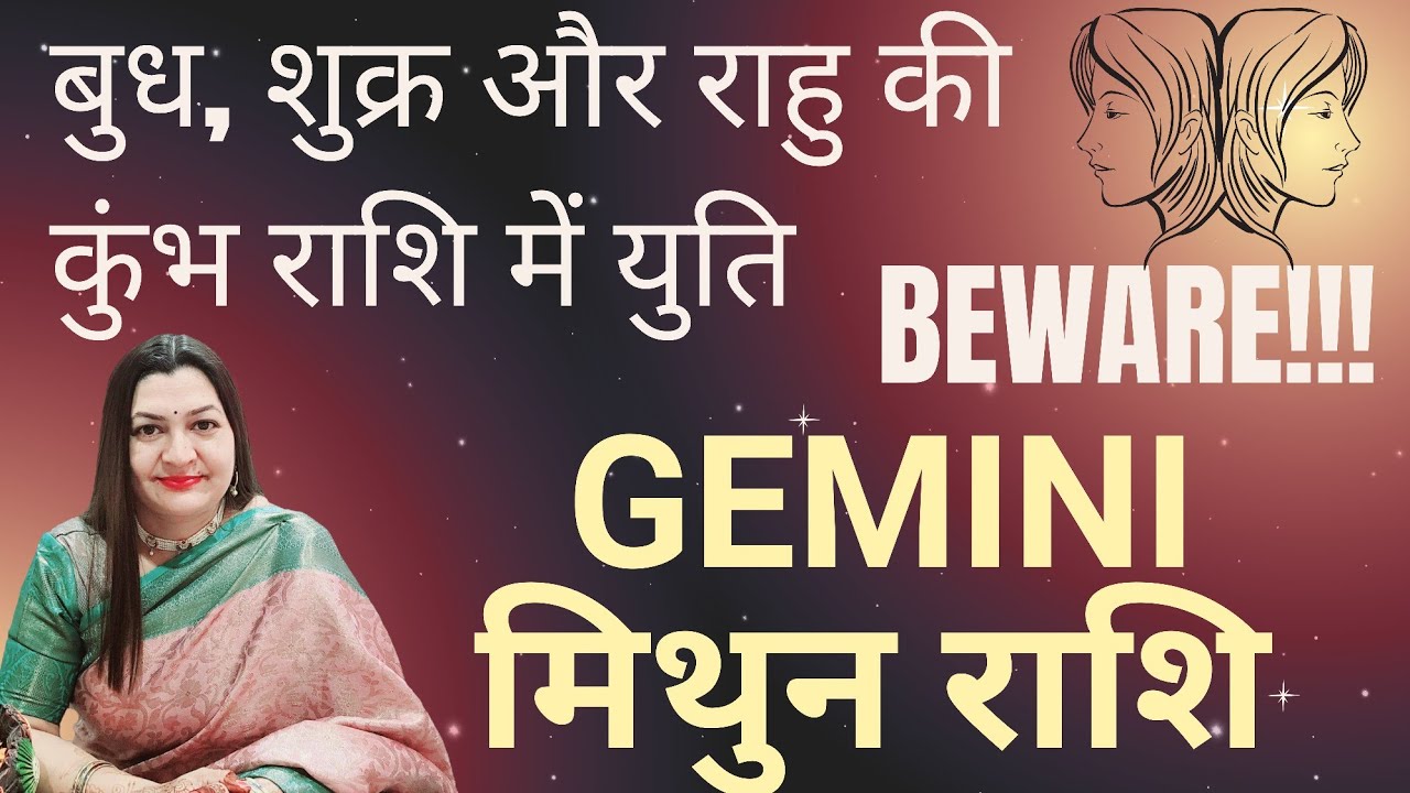 GEMINI मिथुन राशि✨️बुध, शुक्र, और राहु की युति कुंभ राशि में😱✨️ASTRO TAROT VARDAAN HINDI READING 
