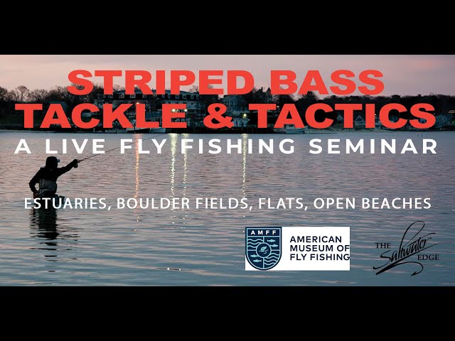 Saltwater Edge and The American Museum of Fly Fishing Present