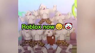 Roblox now/then - bad start #roblox #robloxnow