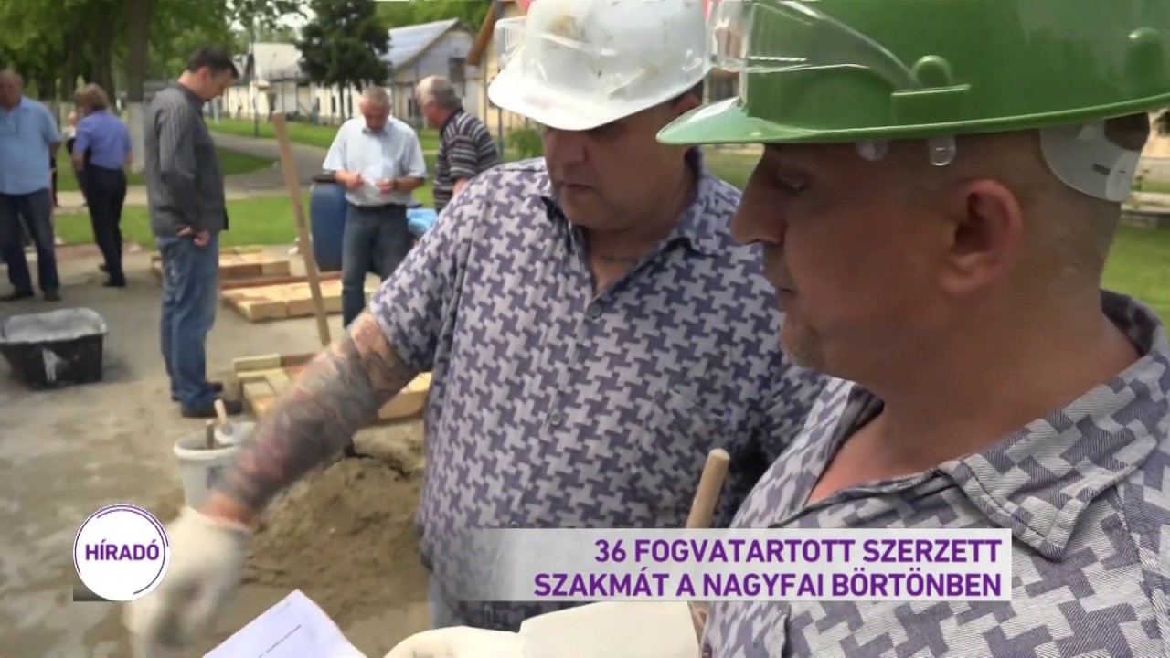 36 fogvatartott szerzett szakmát a nagyfai börtönben