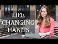 6 Habits that Changed My Life | Gillian Perkins