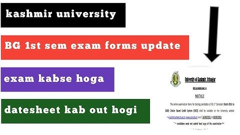 kashmir university | BG 1st semester examination forms | examination kabse start hoga