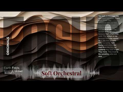 Focus - Soft Orchestral with Originals | Folds · Ecoartlab Abstract & others