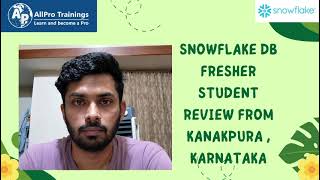 Snowflake DB Fresher Student Review from Kanakpura, Karnataka screenshot 4
