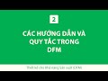 2. Các Hướng Dẫn và Quy Tắc trong DFM