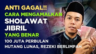 Download Lagu ANTI GAGAL!! Ternyata Begini Cara Mengamalkan Sholawat Jibril Agar Dikejar Uang Dan Lunas Hutang MP3 Download Lagu ANTI GAGAL!! Ternyata Begini Cara Mengamalkan Sholawat Jibril Agar Dikejar Uang Dan Lunas Hutang MP3