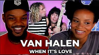 Van Halen  When It's Love REACTION