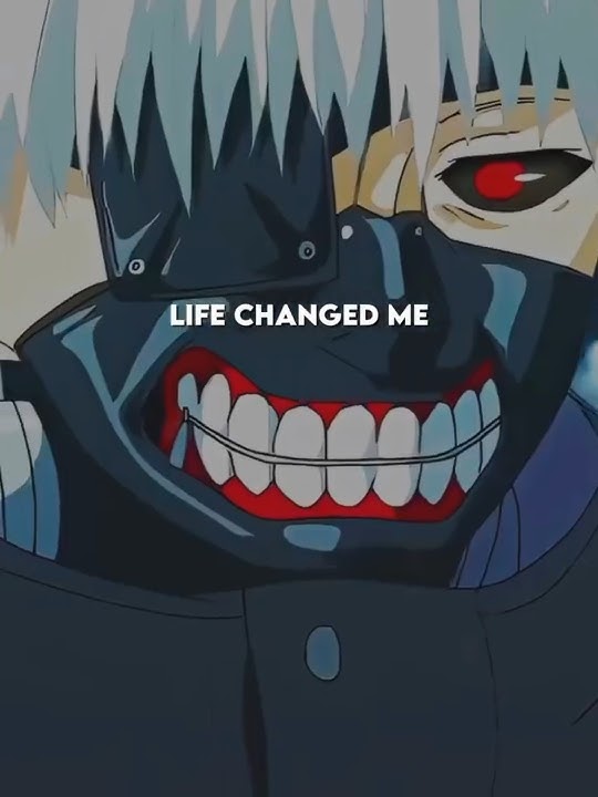 Ken Kaneki Transformation – Life Changed Me | Tokyo Ghoul Motivational Edit 🔥