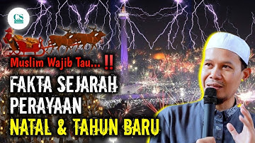 Muslim Wajib Tau...‼️FAKTA SEJARAH PERAYAAN NATAL DAN TAHUN BARU MASEHI - USTADZ RAHMAT BAEQUNI