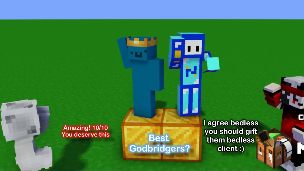 Are we the BEST Godbridgers? ft.Bedlessnoob