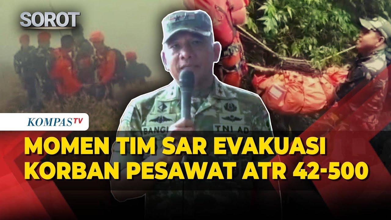 Momen Tim SAR Evakuasi 1 Jenazah Korban Pesawat ATR 42-500 dari Puncak Bulusaraung