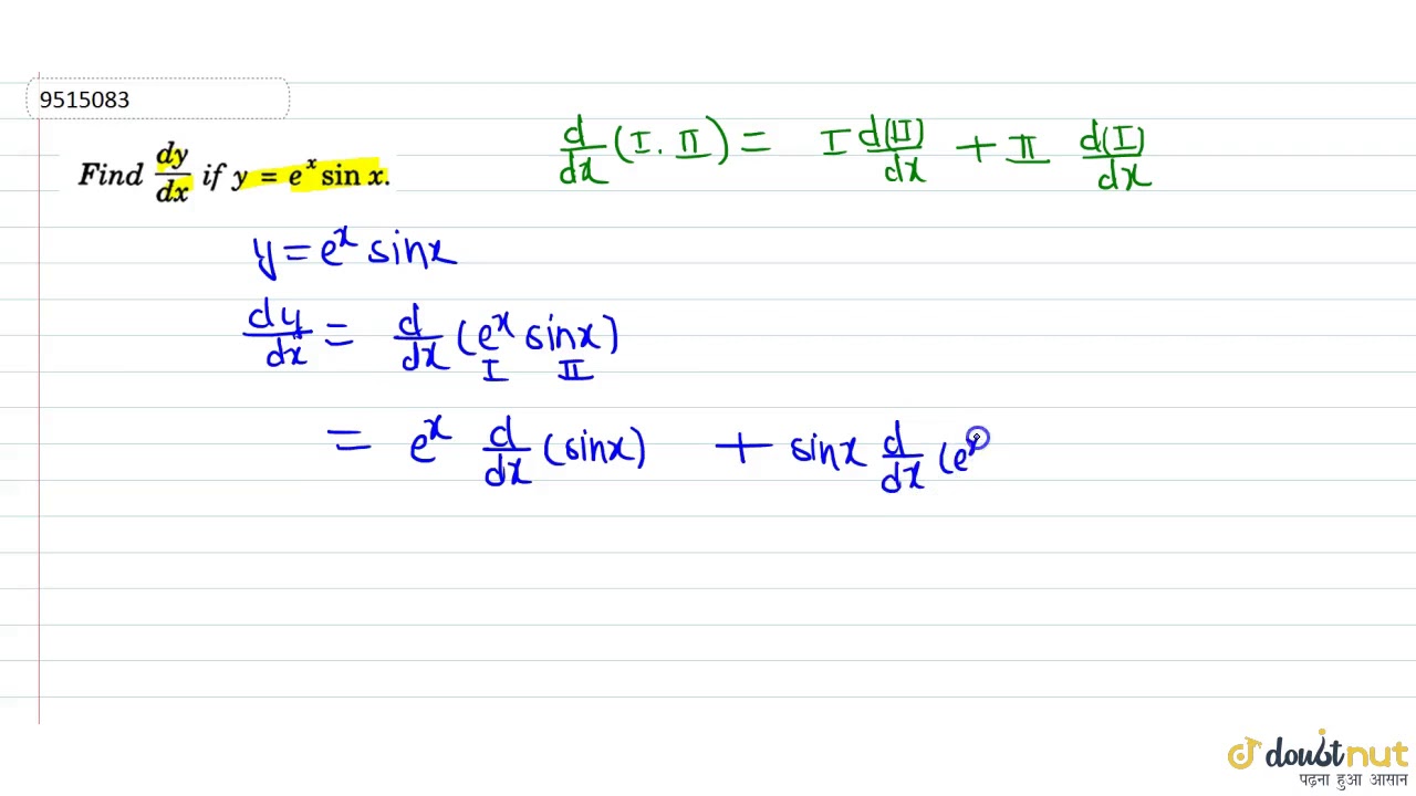 Find Dy Dx If Y E X Sin X Youtube