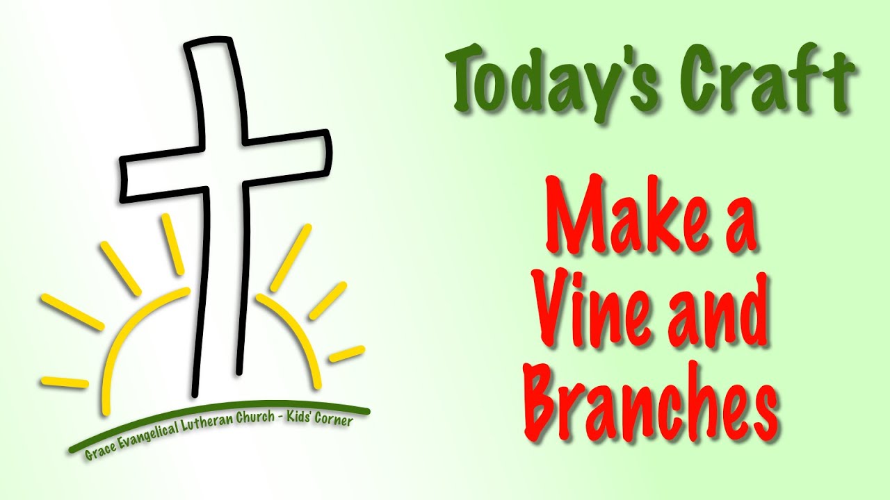 Make a Vine and Branches YouTube