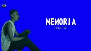 NINE 20  - Memoria || Musik + Lirik