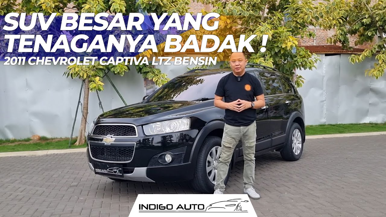 Harga LCGC Kualitas Mewah ! - CHEVROLET CAPTIVA LTZ BENSIN | Review | Indigo Auto Official