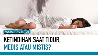 Ketindihan saat Tidur, Apa Gejala Stroke? | Fakta atau Mitos