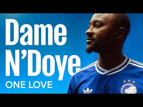 Dame N’Doye & FCK: A Love Story