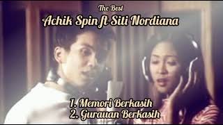 Achik Spin feat Siti Nordiana (Nana) || Memori Berkasih & Gurauan Berkasih