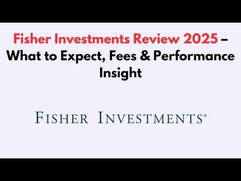 Fisher Investments Review