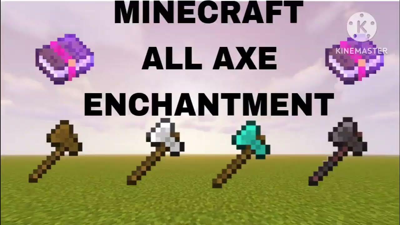 How to enchant netherite axe in minecraft minecraft me axe enchant