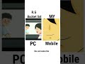 Rgbucketlist  vs my first animation   pc vs mobile  shorts animation rgbucketlist