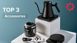 Top 3 Coffee Brewing Accessories for Your Home Coffee Bar Setup of 2023