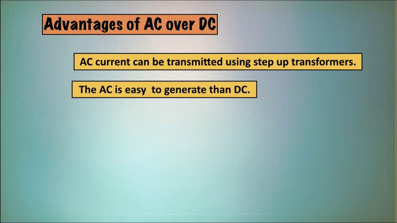 Advantages of AC over DC - YouTube