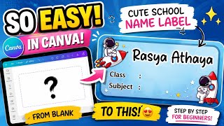 This Cute School Name Label Is Easier to Make Than You Think Canva Mobile Tutorial