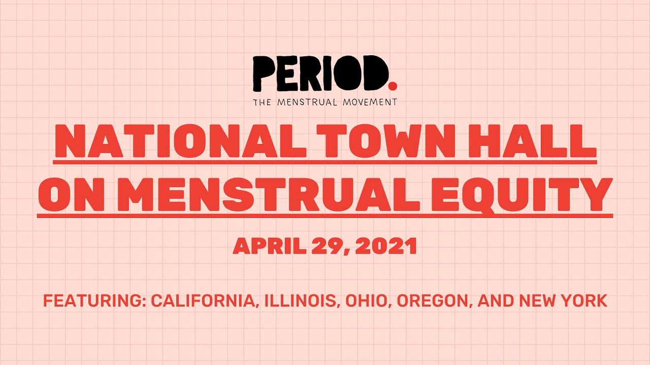 National Town Hall on Menstrual Equity