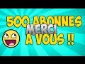 500 abonner merci a tous soiscool