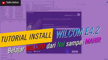 Tutorial  Install Wilcom Embroidery Studio E4.2 Lengkap dengan CorelDraw